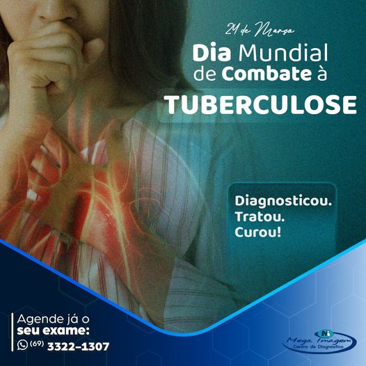 Dia Mundial de Combate à Tuberculose