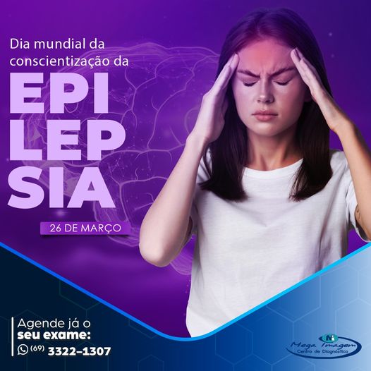 Dia Mundial da Conscientização de Epilepsia
