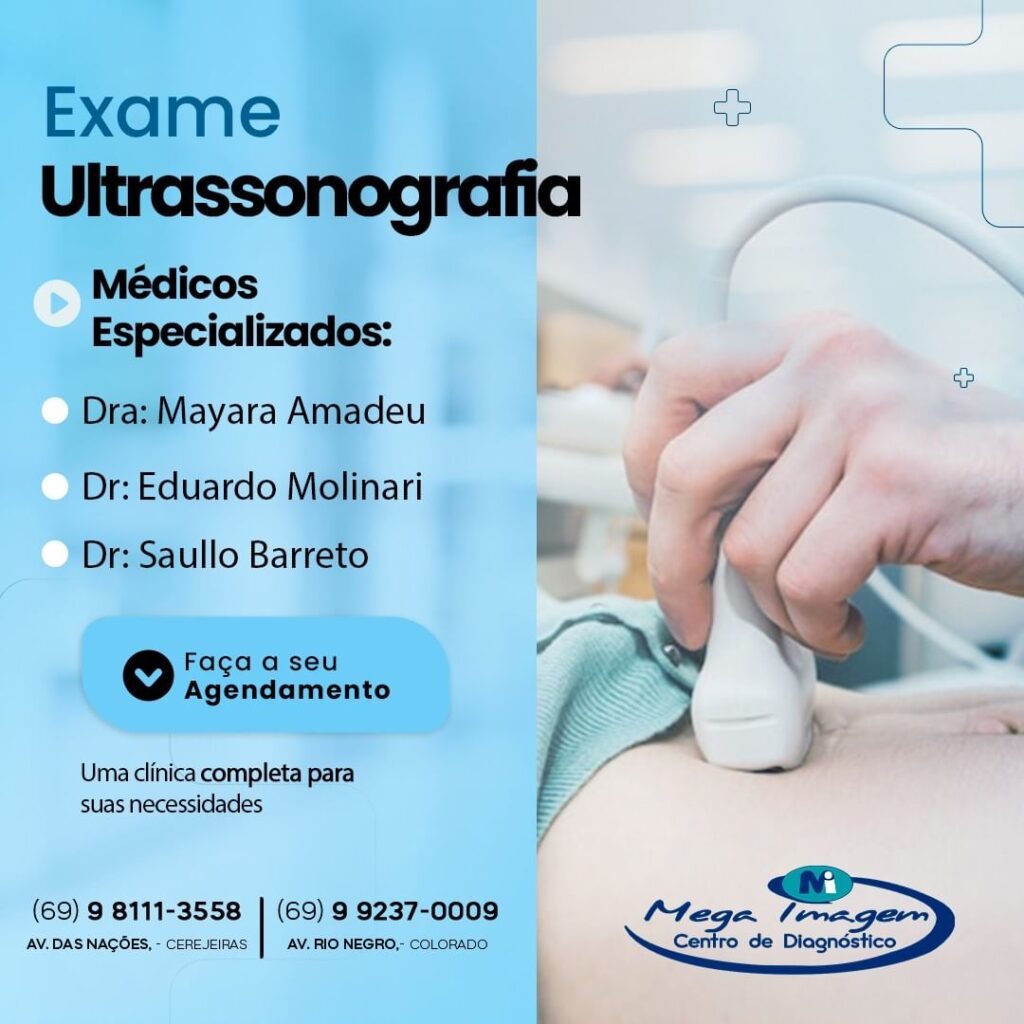 ULTRASSONOGRAFIA: EXAME DE PRECISÃO PARA SUA SAÚDE